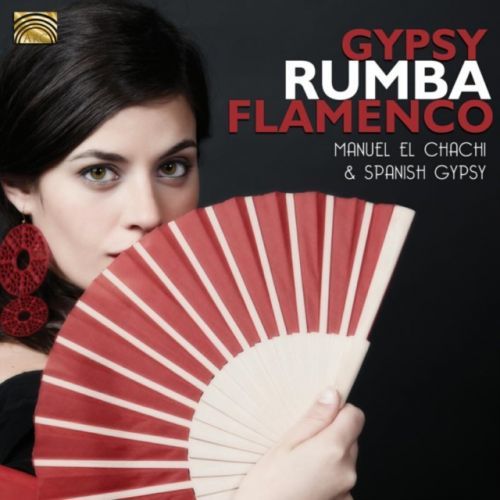 Gypsy Rumba Flamenco (Manuel El Chachi & Spanish Gypsy) (CD / Album)