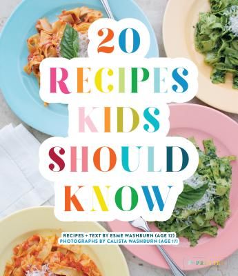 20 Recipes Kids Should Know(Pevná vazba)