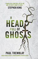 Head Full of Ghosts (Tremblay Paul)(Paperback)
