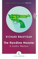 Hawkline Monster - A Gothic Western (Brautigan Richard)(Paperback)