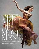 Art of Movement - NYC Dance Project (Browar Ken)(Pevná vazba)