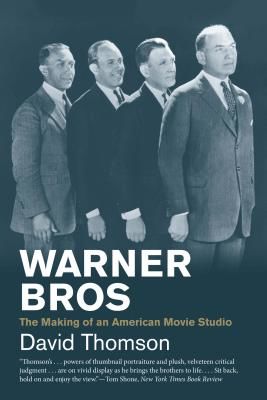 Warner Bros - The Making of an American Movie Studio (Thomson David)(Paperback / softback)