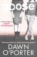 Goose: A Renee & Flo Novel (O'Porter Dawn)(Paperback)