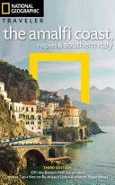 NG Traveler: The Amalfi Coast, Naples and Southern Italy, 3rd Edition (Jepson Tim)(Paperback)