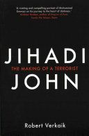 Jihadi John - The Making of a Terrorist (Verkaik Robert)(Paperback)