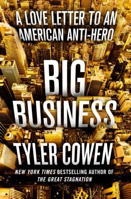 BIG BUSINESS INTERNATIONAL EDITION (TYLER COWEN)(Paperback)