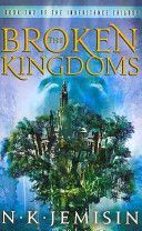 Broken Kingdoms (Jemisin N. K.)(Paperback)