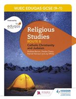 WJEC Eduqas GCSE (9-1) Religious Studies Route B: Catholic Christianity and Judaism (Barron Andrew)(Paperback)
