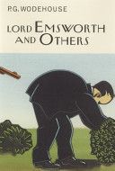 Lord Emsworth and Others (Wodehouse P. G.)(Pevná vazba)