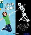 Oxford Reading Tree Infact: Level 9: Your Body, Inside Out (Shipton Vicky)(Paperback)
