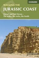 Walking the Jurassic Coast - Dorset and East Devon - The Walks, the Rocks, the Fossils (Turnbull Ronald)(Paperback)