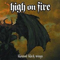Blessed Black Wings (High On Fire) (CD / Album)