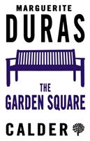 Garden Square (Duras Marguerite)(Paperback / softback)