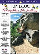 Fontainebleau Fun Bloc - Escalade - Bouldering (Atchison-Jones David)(Paperback)