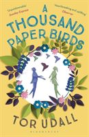 Thousand Paper Birds (Udall Tor)(Paperback)