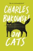 On Cats (Bukowski Charles)(Paperback / softback)