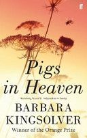 Pigs in Heaven (Kingsolver Barbara)(Paperback)