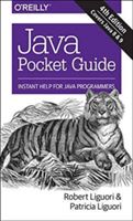 Java Pocket Guide, 4e (Liguori Robert)(Paperback)