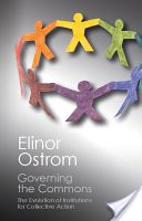 Governing the Commons: The Evolution of Institutions for Collective Action - The Evolution of Institutions for Collective Action (Ostrom Elinor)(Paperback)