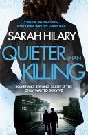 Quieter Than Killing (D.I. Marnie Rome 4) (Hilary Sarah)(Paperback)