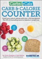 Carbs & Cals Carb & Calorie Counter - Count Your Carbs & Calories with Over 1,700 Food & Drink Photos! (Cheyette Chris)(Paperback)