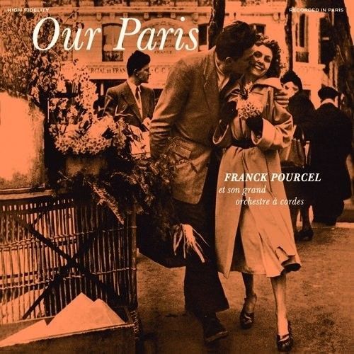 Our Paris / Pourcel's Pastels (Franck Pourcel) (CD)