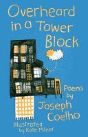 Overheard in a Tower Block (Coelho Joseph)(Paperback)