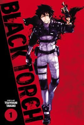 Black Torch, Vol. 1 (Takaki Tsuyoshi)(Paperback)