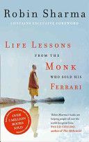 Life Lessons From Monk Sold His Ferrari - Sharma Robin S.