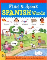 Find & Speak Spanish Words - Look, Find, Say (Millar Louise)(Paperback)