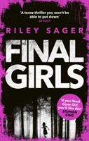 Final Girls (Sager Riley)(Paperback)