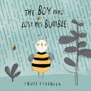 Boy Who Lost His Bumble (Esberger Trudi)(Paperback)