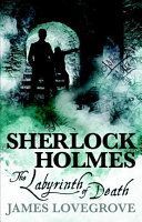 Sherlock Holmes - The Labyrinth of Death (Lovegrove James)(Paperback)