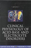 Clinical Physiology of Acid-base and Electrolyte Disorders (Rose Burton David)(Paperback)