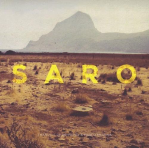 Saro (Emanuele de Raymondi & Marco Messina) (Vinyl / 12