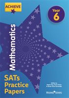 Achieve Mathematics SATs Practice Papers Year 6 (King Steph)(Paperback / softback)