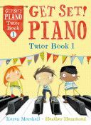 Get Set! Piano Tutor Book 1 (Hammond Heather)(Paperback)