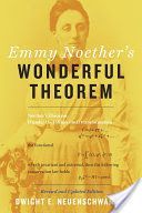 Emmy Noether's Wonderful Theorem (Neuenschwander Dwight E. (Professor of Physics Department Chair Southern Nazarene University))(Paperback)