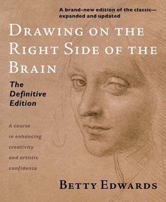 Drawing on the Right Side of the Brain (Edwards Betty)(Paperback)