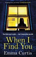 When I Find You (Curtis Emma)(Paperback)
