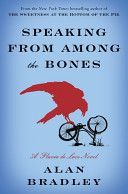 Speaking from Among the Bones - A Flavia de Luce Novel (Bradley Alan)(Paperback)