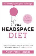 Headspace Diet - 10 Days to Finding Your Ideal Weight (Puddicombe Andy)(Paperback)