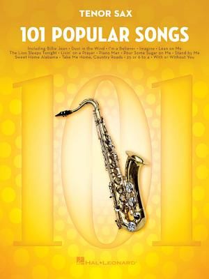101 Popular Songs - Tenor Saxophone (Hal Leonard Publishing Corporation)(Paperback)