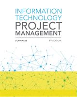 Information Technology Project Management (Schwalbe Kathy (Augsburg College))(Paperback / softback)