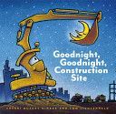 Goodnight, Goodnight Construction Site (Rinker Sherri Duskey)(Pevná vazba)