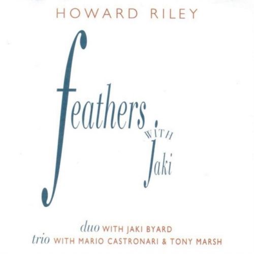 Feathers With Jaki (Howard Riley) (CD / Album)