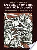 Devils, Demons, and Witchcraft - 244 Illustrations for Artists (Lehner Ernst)(Paperback)