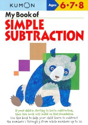 My Book of Simple Subtraction (Kumon Publishing)(Paperback)