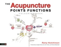 Acupuncture Points Functions Colouring Book (Hutchinson Rainy)(Paperback)