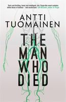 Man Who Died (Tuomainen Antti)(Paperback)